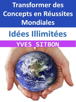 cover image of Idées Illimitées